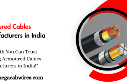 Armoured Cables Manufacturers in India