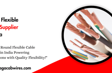 Round Flexible Cable Supplier in India