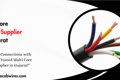 Multi Core Cables Supplier In Gujarat