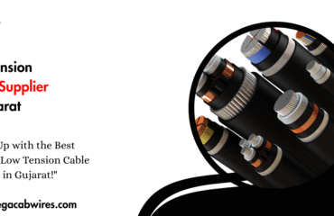 Low Tension Cable Supplier in Gujarat